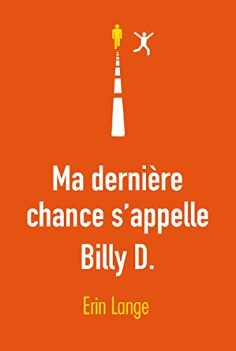 derniere chance Billy D